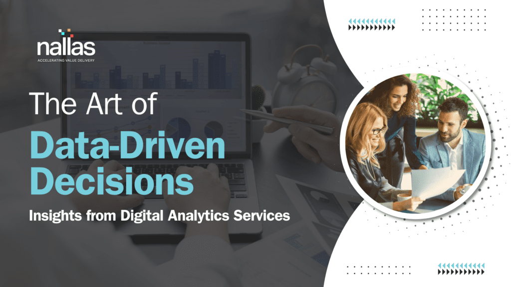 The Art of Data Driven Decisions Insights from Digital Analytics Services